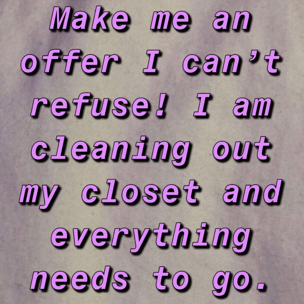 Make me an offer! I will accept or counteroffer